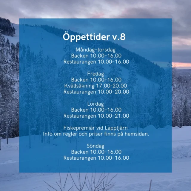 Med start måndag håller vi öppet varje dag under hela v.8, v.9 och v.10. Nu håller vi tummarna att vädergudarna är på vår sida och ger oss lite mildare väder 🙏